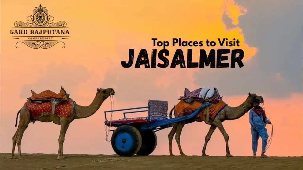 Top Places to Visit in Jaisalmer